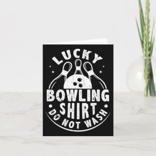 Lucky Bowling Shirt nicht waschen lustige humorvol Karte