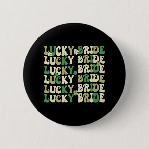 Lucky Bride Groom Matching Paare Wedding St Patr Button