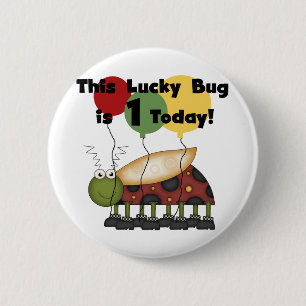 Lucky Bug ist ein Geburtstagsgeschenk Button