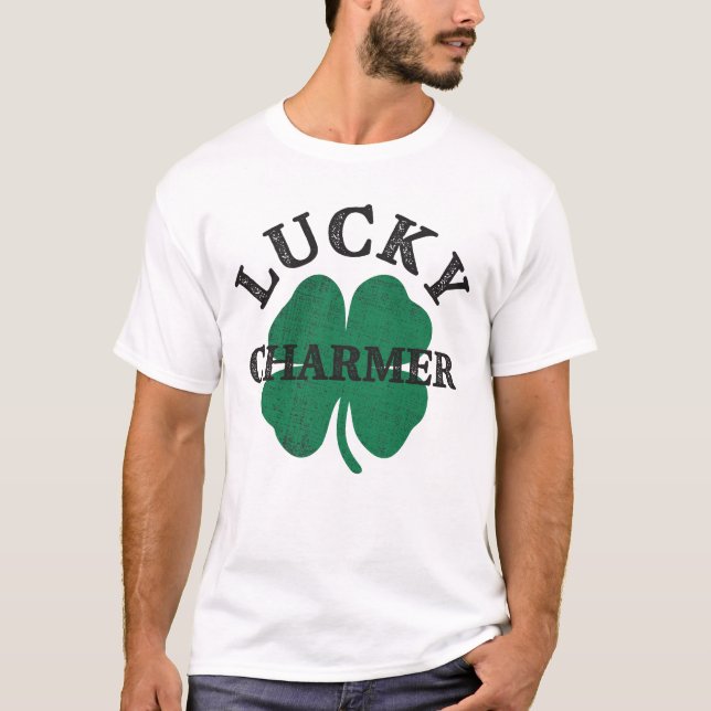 Lucky Charmer Funny St Patricks Day T-Shirt (Vorderseite)