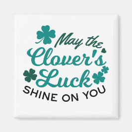 Lucky Clover Charm - Mai der Clover's Luck Shine Magnet