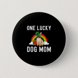 Lucky Dog Mama Französischer Bulldog St Patrick's Button