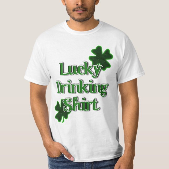 Lucky Drinking Shirt - St. Patrick's Day (Vorderseite)