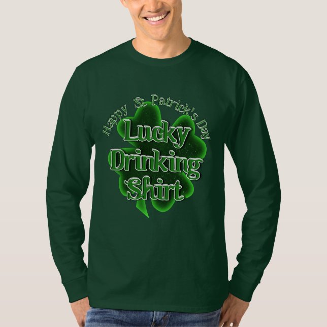 Lucky Drinking Shirt - St. Patrick's Day (Vorderseite)