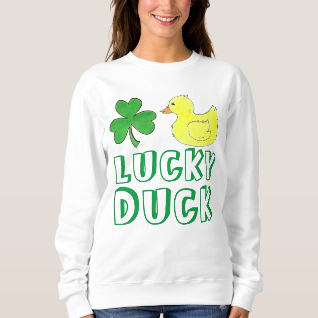 Lucky Duck Green Kleeblatt Saint Patrick's Day Sweatshirt (Vorderseite)