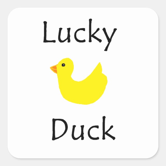 Lucky Duck Quadratischer Aufkleber (Vorderseite)