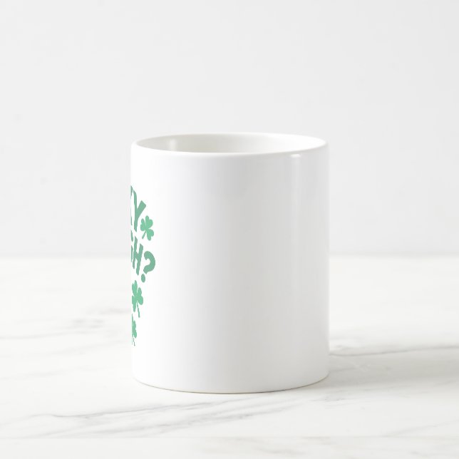 Lucky Enough? Fun St. Patrick's Day Kaffeetasse (Mittel)