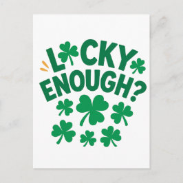 Lucky Enough? Fun St. Patrick's Day Postkarte