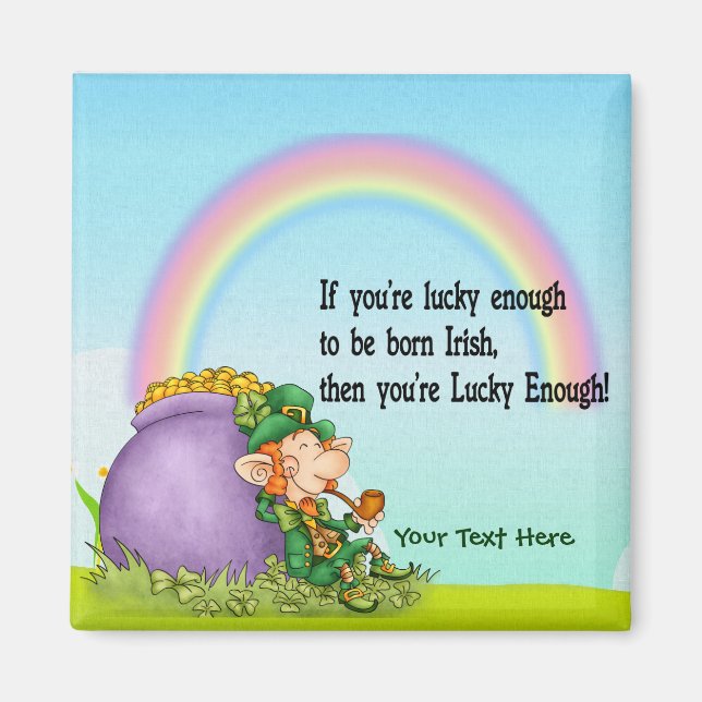 Lucky Enough Leprechaun - Anpassen Magnet (Vorne)