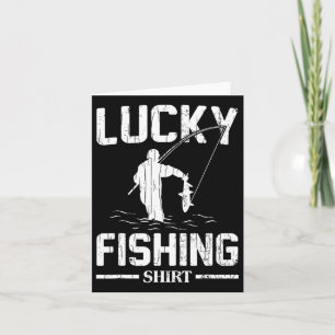 Lucky Fishing Funny Fishermen Fish Graphic Karte