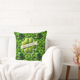 Lucky for leaf clover Saint Patrick's Day have a g Kissen