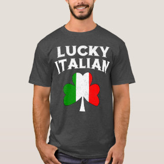 Lucky Italian St Patricks Day Irish Italien T-Shirt