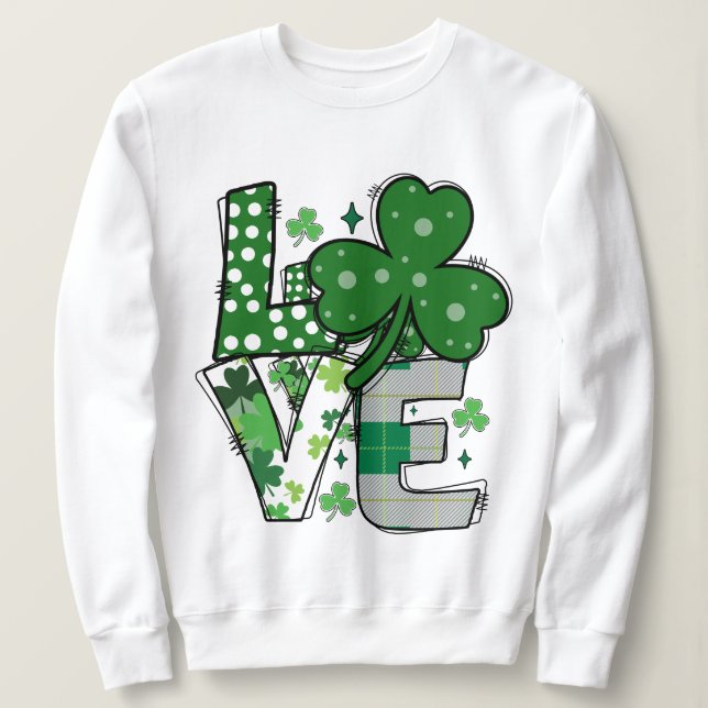 Lucky LIEBE St. Patrick's Day Sweatshirt (Design vorne)