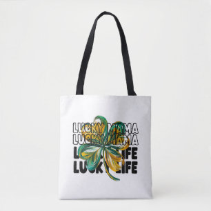 Lucky Mama Lucky Life St. Patrick's Day Kleeblatt
