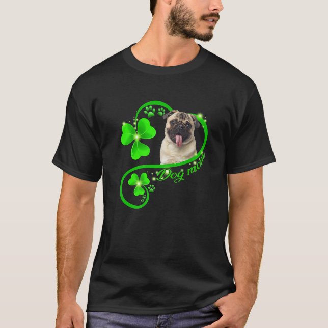Lucky Mops Hund Mama Lover Kleeblatt St Patrick Da T-Shirt (Vorderseite)