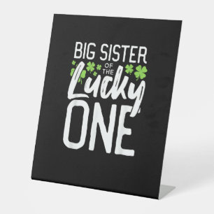 Lucky One First Birthday Big Sister Family St. Pat Sockelschild