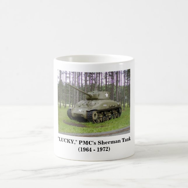 + "Lucky, PMC's Sherman Tank Tasse (Mittel)