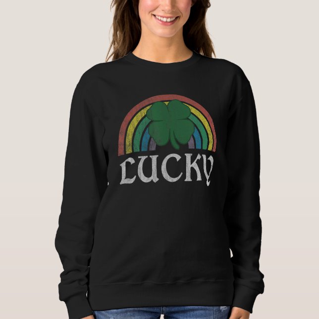 Lucky Shamrock St Patrick's Day Saint Paddy's Rain Sweatshirt (Vorderseite)