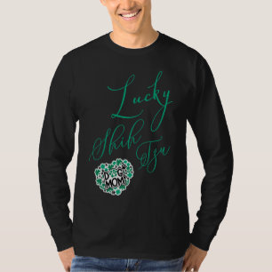 Lucky Shih Tzu Dog Mama für Frauen T-Shirt