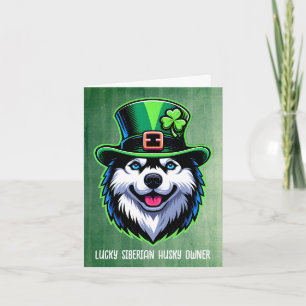 Lucky Siberian Husky Eigentümer Happy St Patricks Feiertagskarte