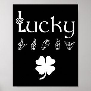 Lucky Sign Language Deaawareness St Patricks Day Poster