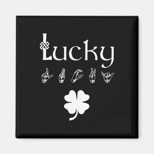 LUCKY Sign Language Deaf Awareness St Patricks Day Magnet
