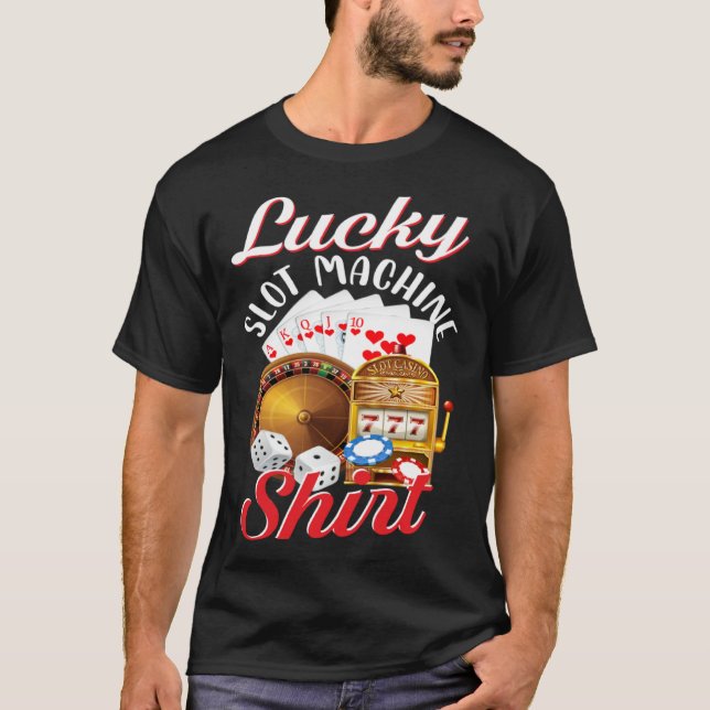 Lucky Slot Machine Casino T-Shirt (Vorderseite)