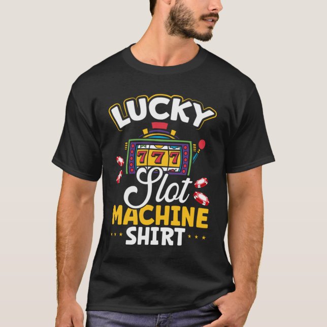 Lucky Slot Maschine T-Shirt (Vorderseite)