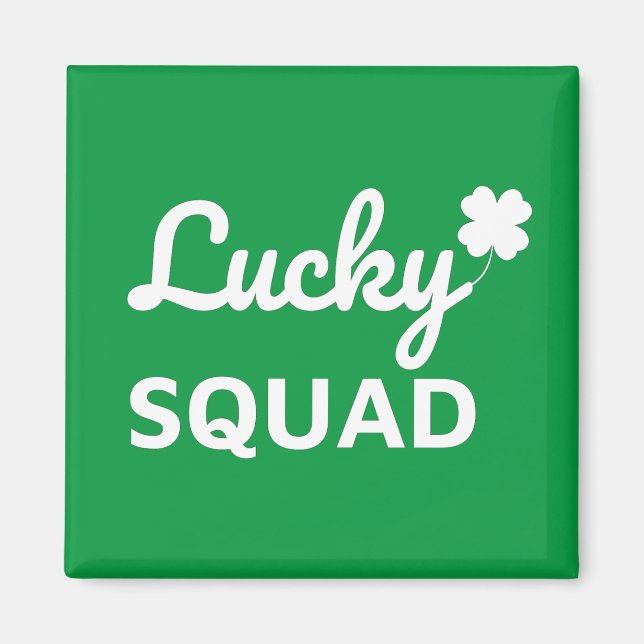 Lucky Squad St. Patrick's Day Magnet (Vorne)