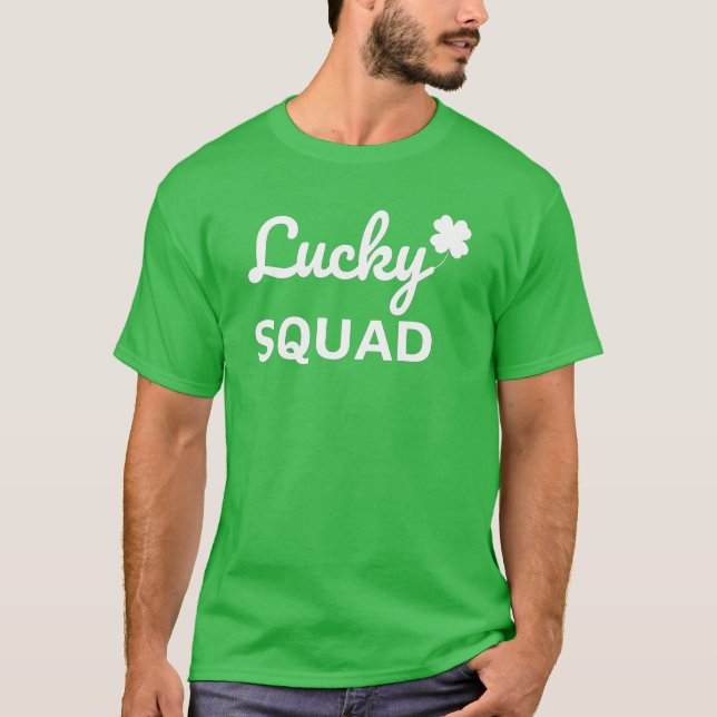 Lucky Squad St. Patrick's Day T-Shirt (Vorderseite)