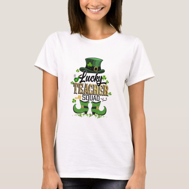 Lucky Teacher Squad St. Patrick's Day T-Shirt (Vorderseite)