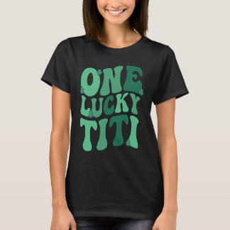 Lucky Titi Auntie St Patrick's Day Titi Tante Sham T-Shirt