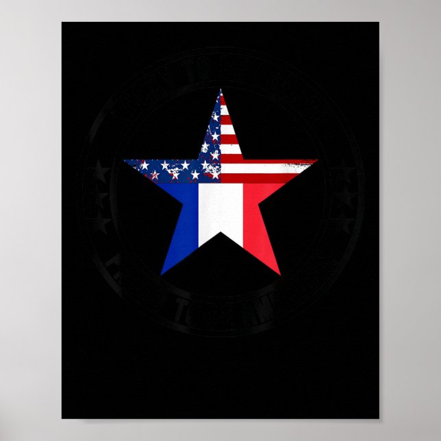 Lucky To Be French Proud To Be American French Lan Poster (Vorne)