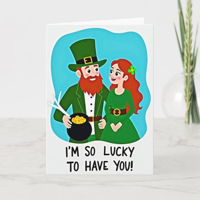 Lucky To Have You Irish Card Karte (Vorderseite)