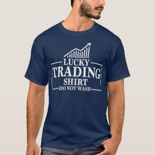 Lucky Trading Shirt do not wash funstock