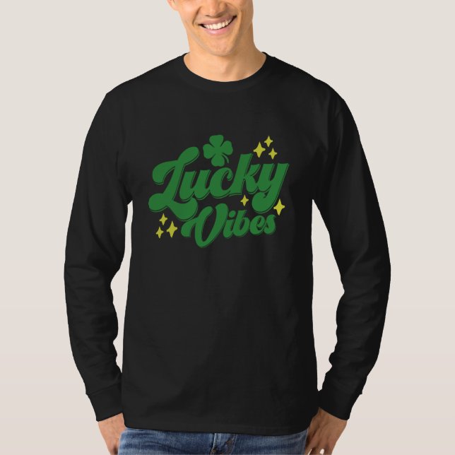 Lucky Vibes Lucky C Shamrock Irish St Patricks Day T-Shirt (Vorderseite)