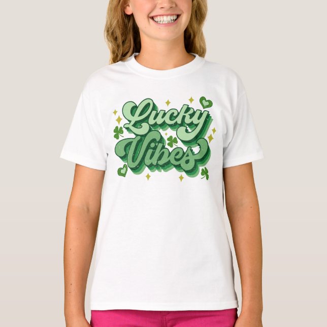 Lucky Vibes St Patrick's Day T-Shirt (Vorderseite)