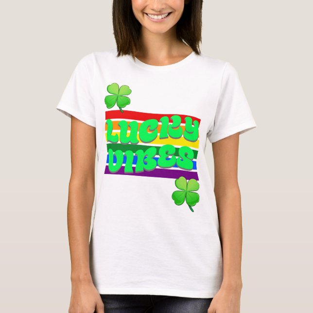 Lucky Vibes St. Patrick's Day T-Shirt (Vorderseite)