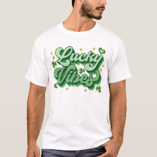 Lucky Vibes St Patrick's Day T-Shirt