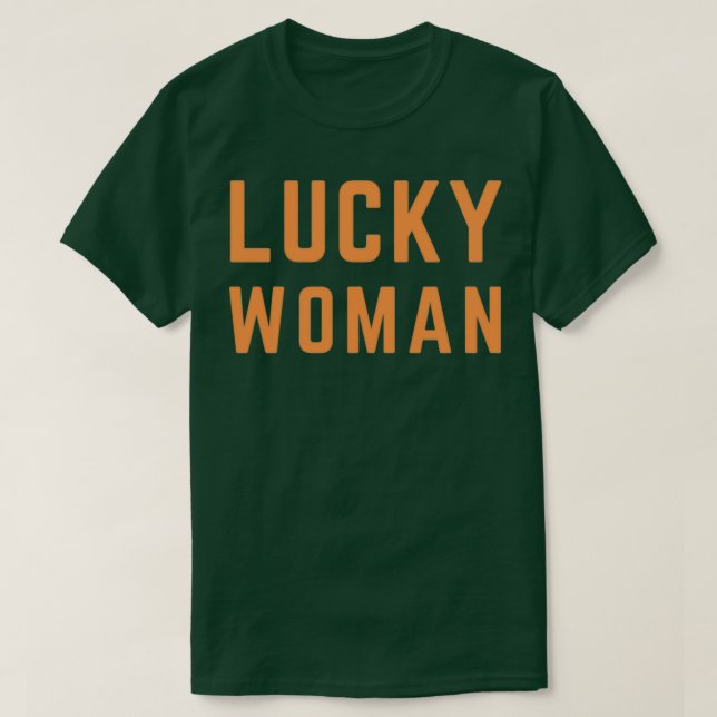 Lucky Woman T T-Shirt (Design vorne)