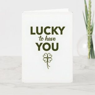 Lucky You Clover Einfache Karte