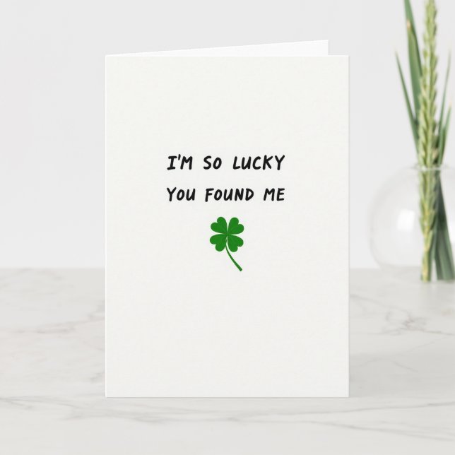 Lucky You Found Me Karte (Vorderseite)