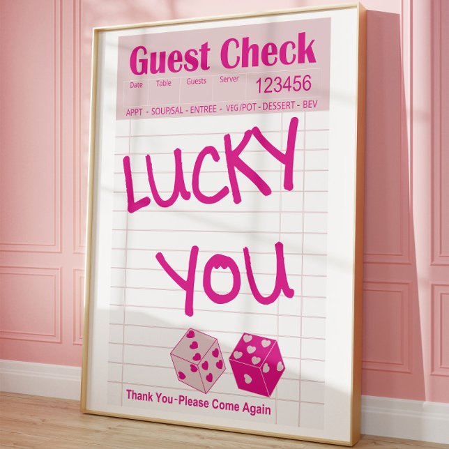 Lucky You Gastgeber-Check-Poster Poster (Von Creator hochgeladen)