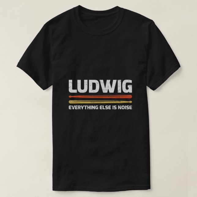 Ludwig alles andere ist Noise Classical Music Dr. T-Shirt (Design vorne)