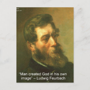 Ludwig Feurbach & Der Mensch hat Gottes Zitat ersc Postkarte