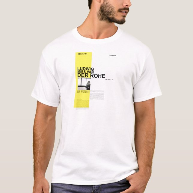 Ludwig Mies Van Der Rohe T-Shirt (Vorderseite)