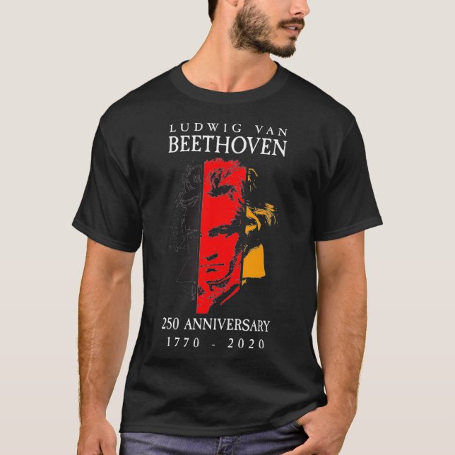 Ludwig Van Beethoven 250 17702020 Music Lover T-Shirt (Vorderseite)