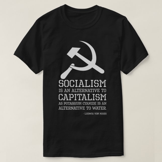 Ludwig von Mises zitieren libertäre Philosophie So T-Shirt (Design vorne)