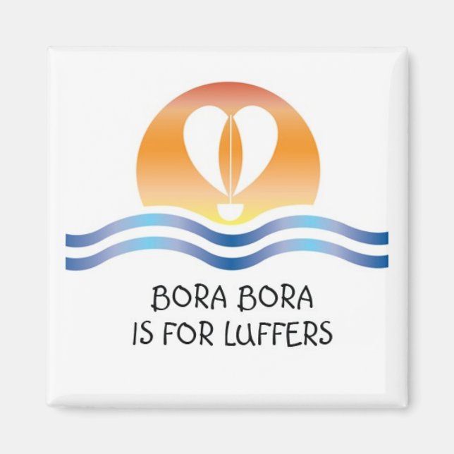 Luffers Sunset_Bora Bora Magnet (Vorne)