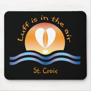 Luffers Sunset_Luff ist im Luft St. Croix Mousepad
